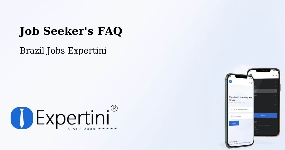 Job Seeker FAQ – Pacatuba - Brazil Jobs Expertini