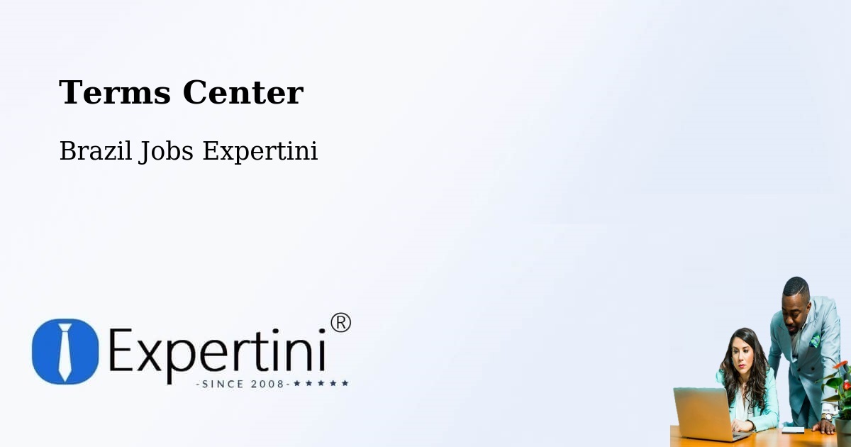 Terms of Service – Pacatuba - Brazil Jobs Expertini