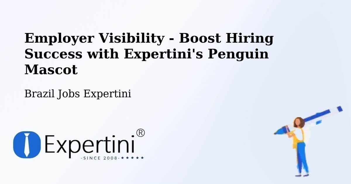 CV and Resume Visibility Optimization – Pacatuba - Brazil Jobs Expertini